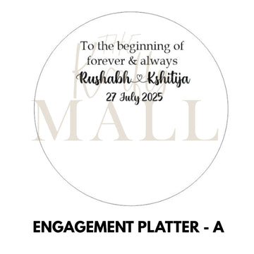 Engagement platter customise