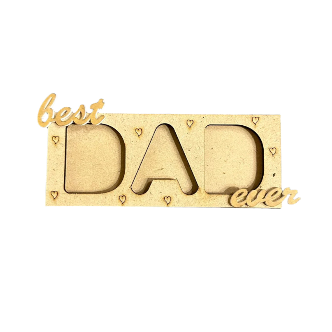 Best Dad ever mdf